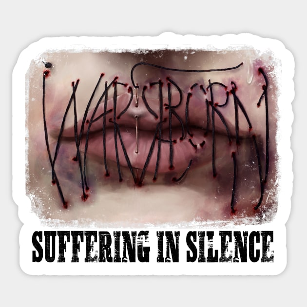 Warrborn - Suffering In Silence The Music Video T-Shirt (Blk Text) Sticker by ADCYMedia1